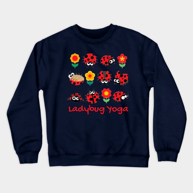 Ladybug Yoga Crewneck Sweatshirt by Happy Art Designs